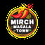Mirch Masala Town